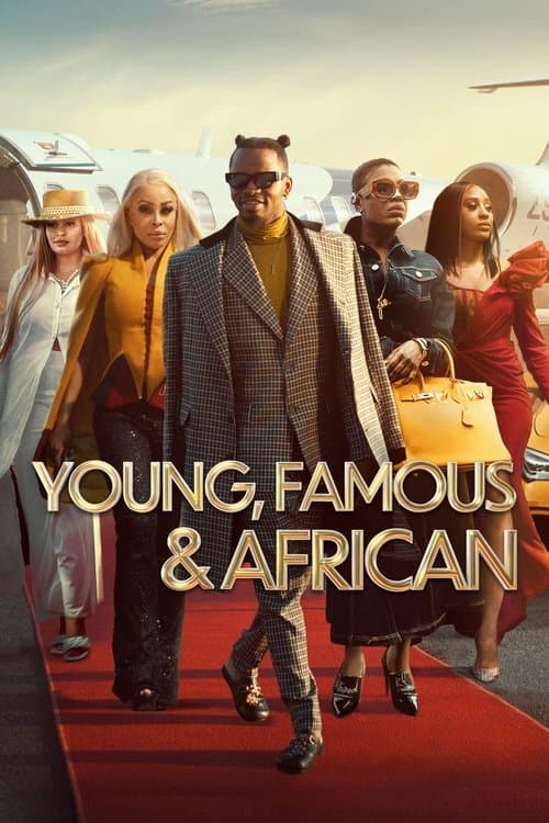 Young, Famous & African (2022) - TV