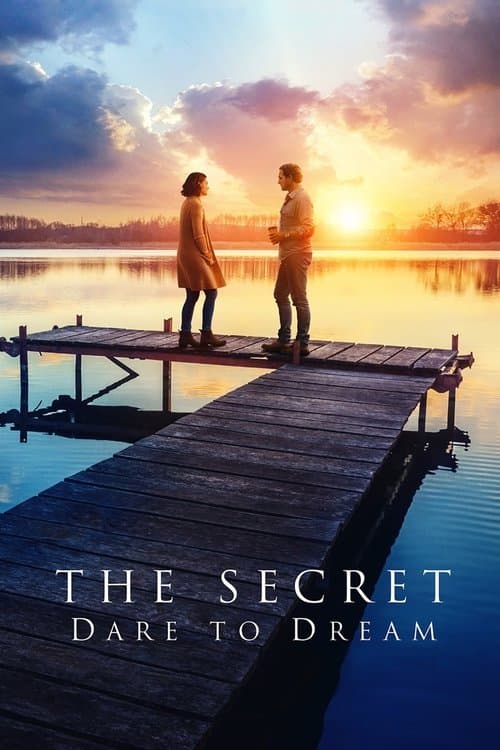 The Secret: Dare to Dream (2020) - Movie