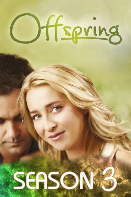 Offspring - Season 3