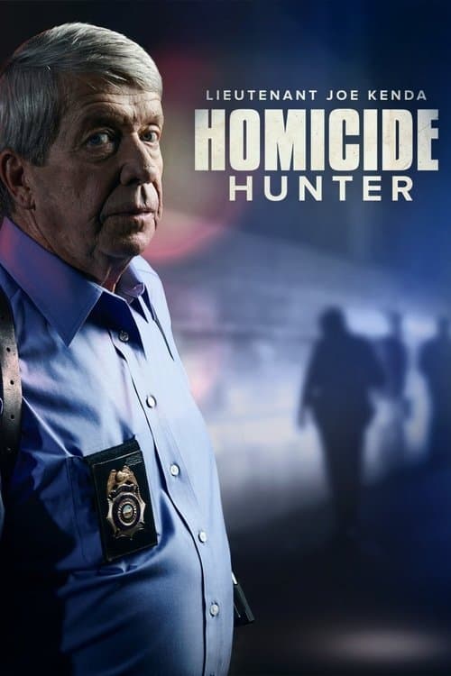 Homicide Hunter: Lt Joe Kenda (2018)