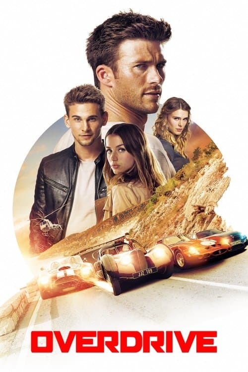 Overdrive (2017) - Movie