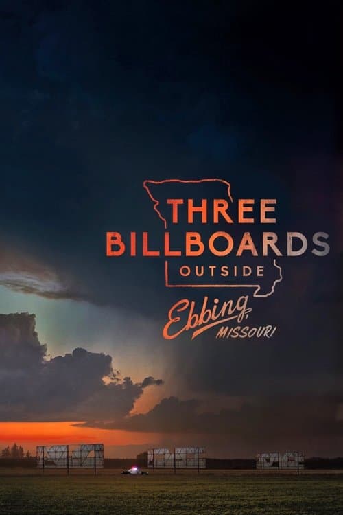 Three Billboards Outside Ebbing, Missouri (2017) - Movie