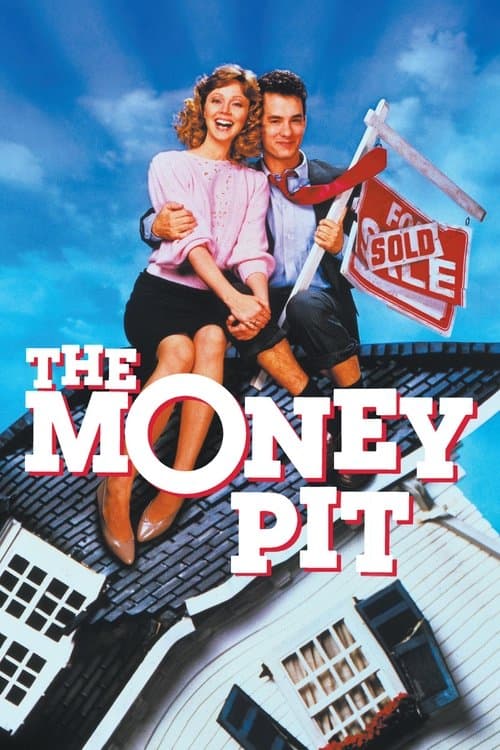 The Money Pit (1986) - Movie