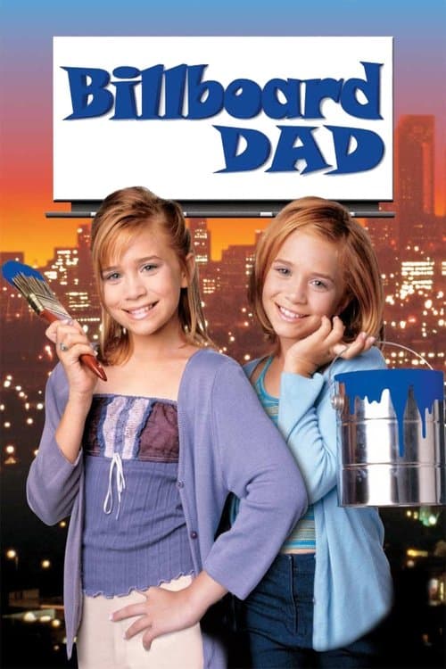 Billboard Dad (1998) - Movie