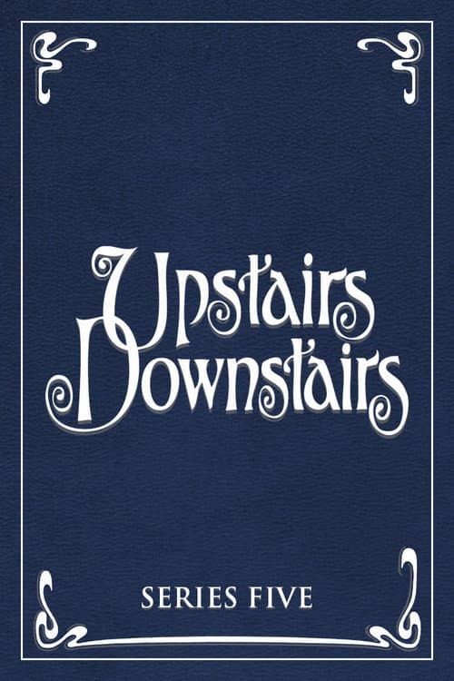 Upstairs, Downstairs - Season 5