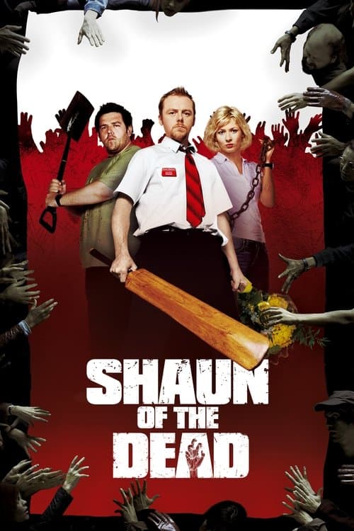 Shaun of the Dead (2004) - Movie