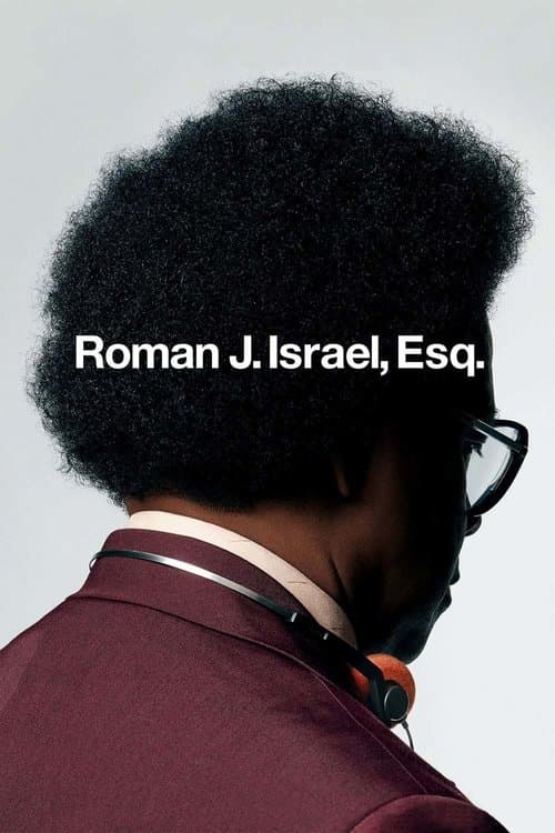 Roman J. Israel, Esq. (2018) - Movie