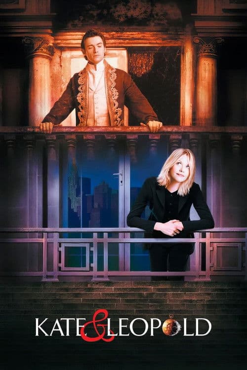 Kate & Leopold (2001) - Movie
