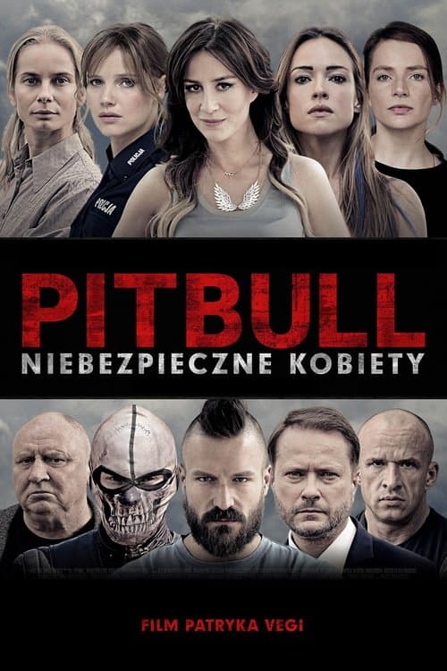 Pitbull: Tough Women (2016) - Movie