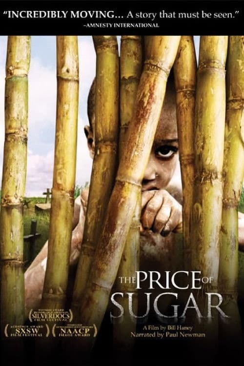 The Price of Sugar (2007) - Movie