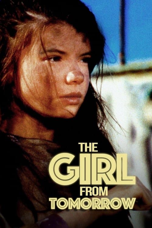 The Girl From Tomorrow/ (1991)