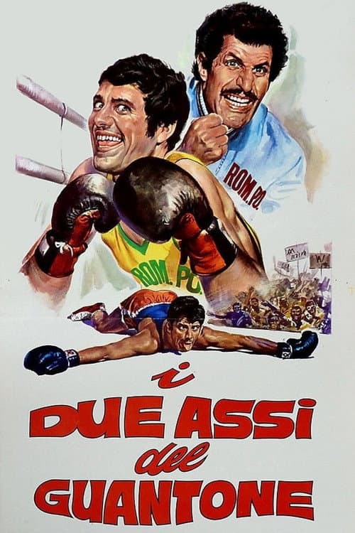 I due assi del guantone (1971) - Movie