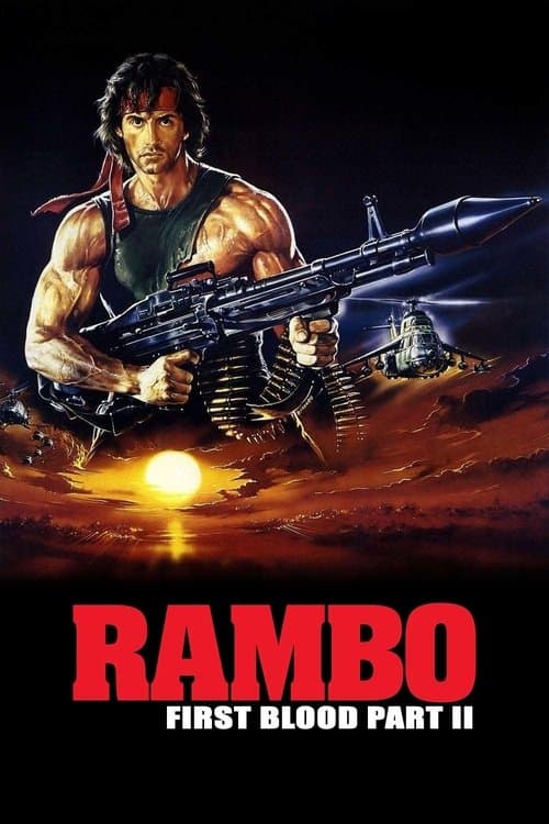 Rambo: First Blood Part II (1985) - Movie