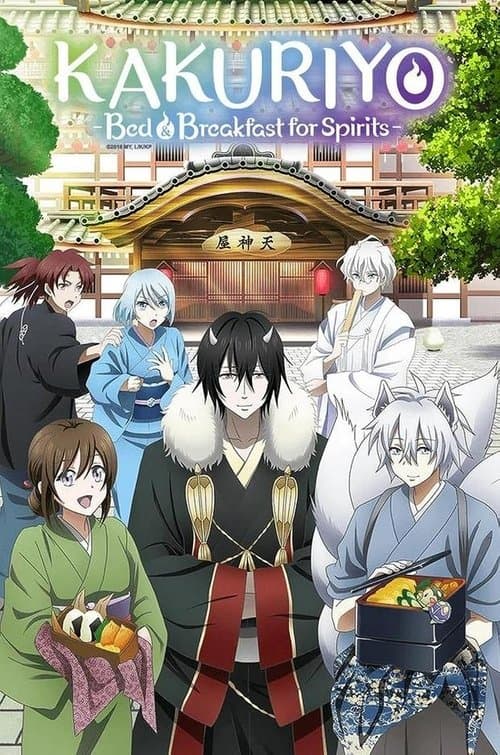 Kakuriyo Bed And Breakfast For Spirits (2018) - TV