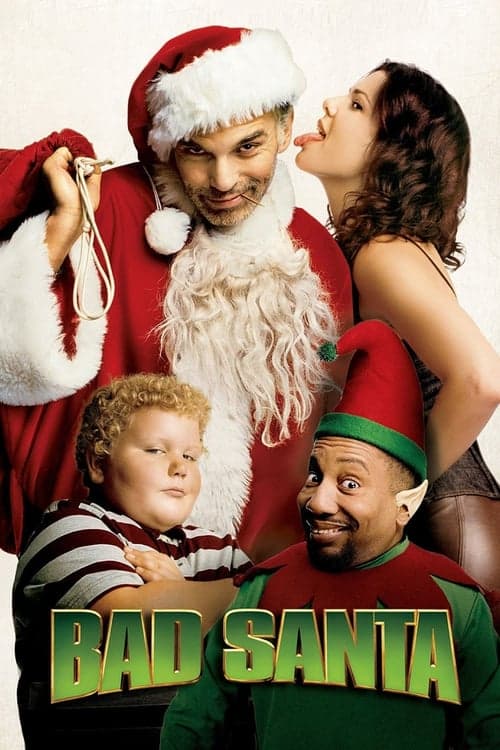 Bad Santa (2003) - Movie