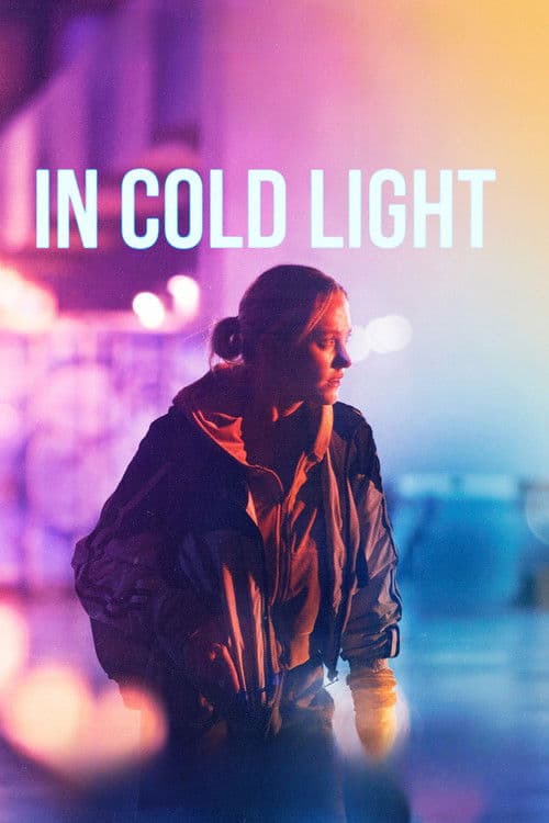 In Cold Light (2026) - Movie