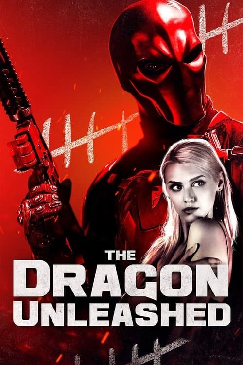 The Dragon Unleashed (2019) - Movie