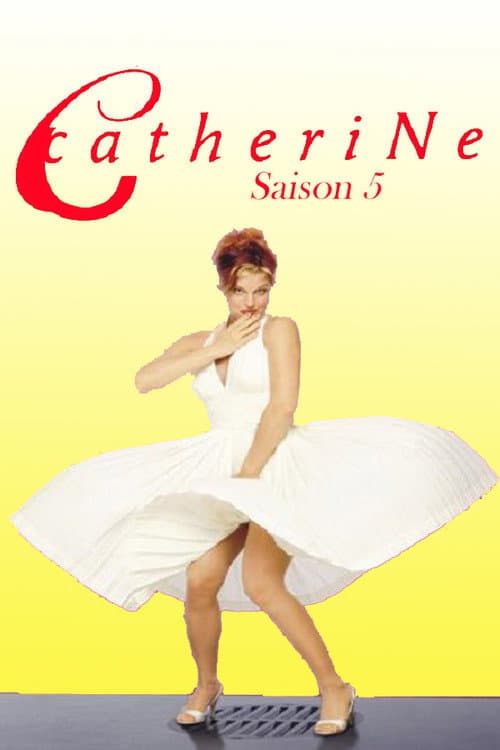 Catherine - Season 5
