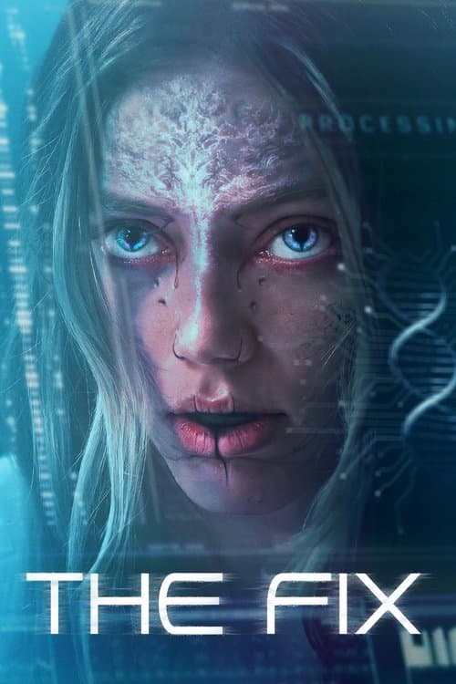 The Fix (2024) - Movie