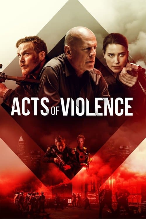 Acts of Violence (2018) - Movie