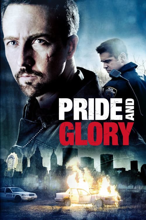 Pride and Glory (2008) - Movie