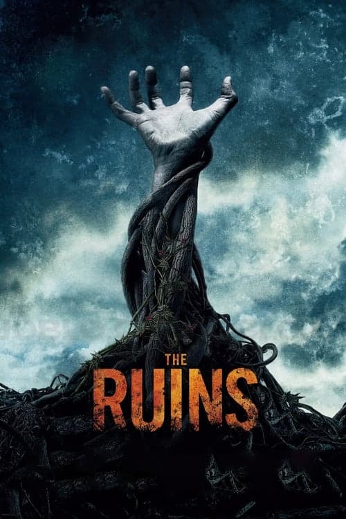 The Ruins (2008) - Movie