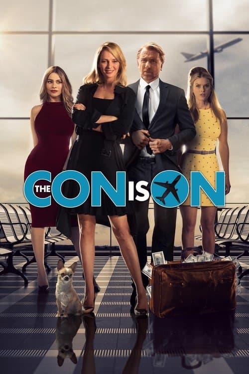 The Con is On (2018) - Movie