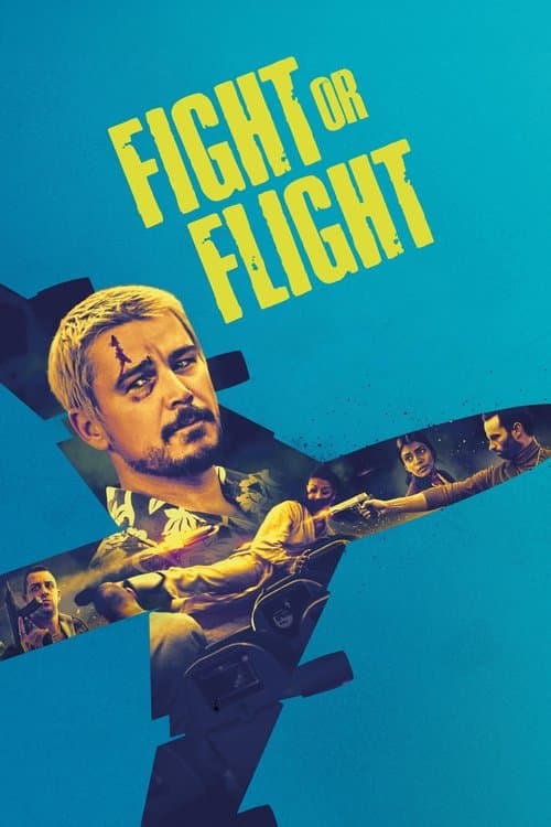 Fight or Flight (2024) - Movie