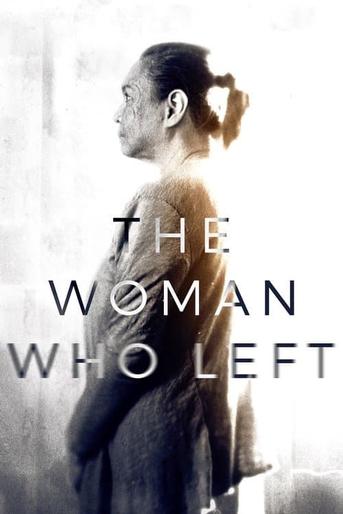 The Woman Who Left (2016) - Movie